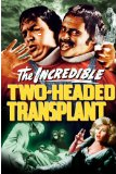 Невероятный двухголовый трансплантант / (Anthony M. Lanza, 1971)