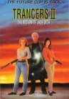 Трансеры 2 / Трансеры II: Возвращения Джека Дета / (Charles Band, 1991)